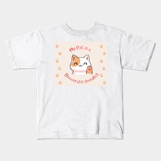 My Cat is a Democratic Socialist Kids T-Shirt